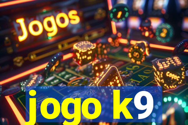 jogo k9